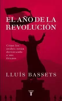 2011 EL AÑO DE LA REVOLUCIÓN
