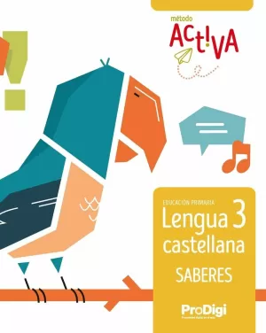 SABERES LENGUA CASTELLANA 3 EP - ACTIVA - PRODIGI