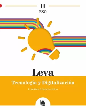 TECNOLOGÍA Y DIGITALIZACIÓN LEVA II.  ESO 2022 TEIDE