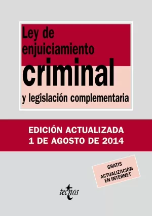 LEY DE ENJUICIAMIENTO CRIMINAL 2014 TECNOS