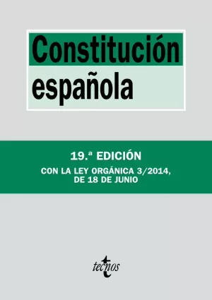 CONSTITUCIÓN ESPAÑOLA 2014 TECNOS 19ED
