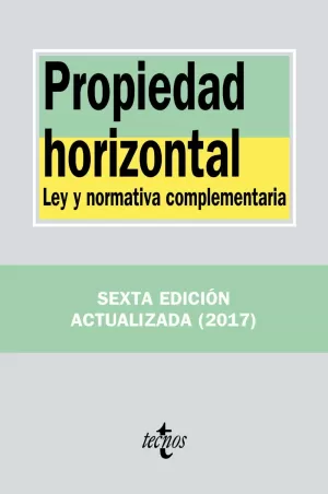 PROPIEDAD HORIZONTAL 6ª ED. 2017