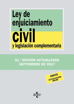 LEY DE ENJUICIAMIENTO CIVIL Y LEGISLACIÓN COMPLEMENTARIA 2017 TECNOS