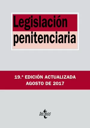 LEGISLACIÓN PENITENCIARIA 2017 TECNOS