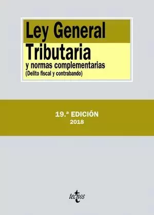 LEY GENERAL TRIBUTARIA Y NORMAS COMPLEMENTARIAS 2018 TECNOS