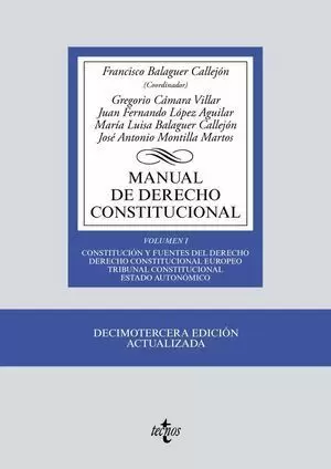 MANUAL DE DERECHO CONSTITUCIONAL VOL. 1