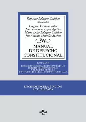 MANUAL DE DERECHO CONSTITUCIONAL VOL. 2 2018 TECNOS