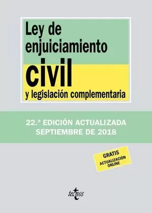 LEY DE ENJUICIAMIENTO CIVIL Y LEGISLACIÓN COMPLEMENTARIA 2018 TECNOS
