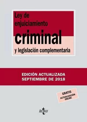 LEY DE ENJUICIAMIENTO CRIMINAL Y LEGISLACIÓN COMPLEMENTARIA 2018 TECNOS