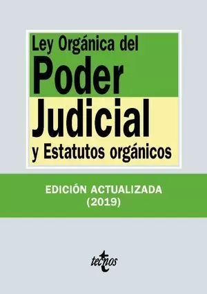 LEY ORGÁNICA DEL PODER JUDICIAL 2019 TECNOS