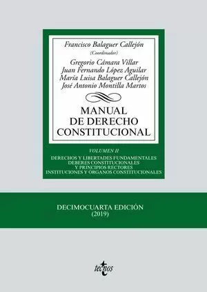 MANUAL DE DERECHO CONSTITUCIONAL VOL. II TECNOS 2019