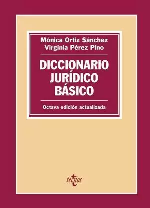 DICCIONARIO JURÍDICO BÁSICO TECNOS 2019