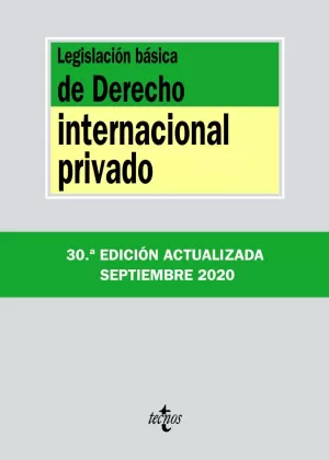 LEGISLACIÓN BÁSICA DE DERECHO INTERNACIONAL PRIVADO 2020