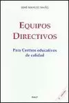 EQUIPOS DIRECTIVOS PARA CENTROS EDUCATIVOS DE CALIDAD