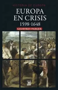 EUROPA EN CRISIS, 1598 / 1647