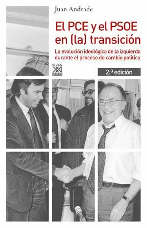 EL PC Y EL PSOE EN (LA) TRANSICIÓN