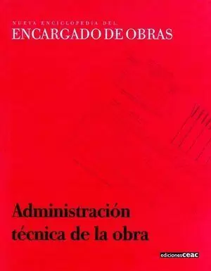 ADMINISTRACION TECNICA DE OBRA