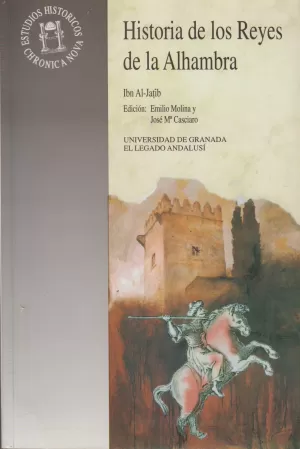HISTORIA DE LOS REYES DE LA ALHAMBRA: EL RESPLANDOR DE LA LUNA LL