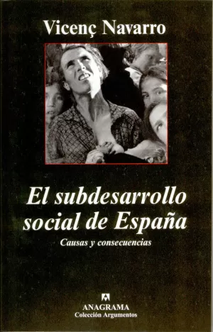 SUBDESARROLLO SOCIAL DE ESPAÑA, EL