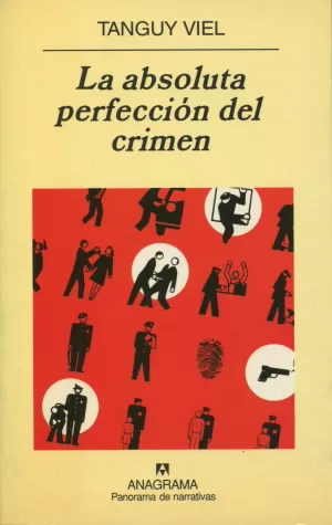 ABSOLUTA PERFECCION DEL CRIMEN LA