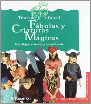 FABULAS Y CRIATURAS MAGICAS