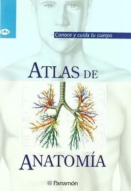 ATLAS DE ANATOMIA.CONOCE Y CUI