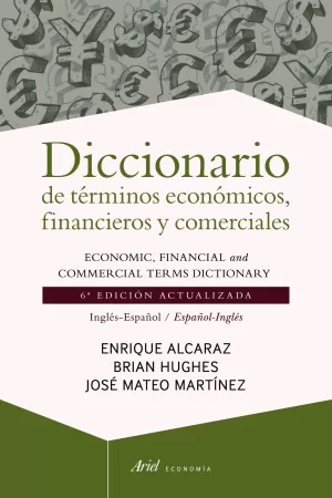 DICCIONARIO DE TÉRMINOS ECONÓMICOS, FINANCIEROS Y