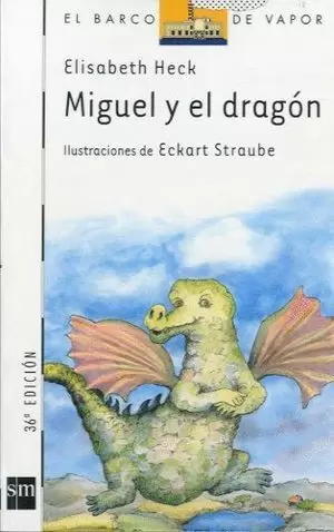 MIGUEL Y EL DRAGON