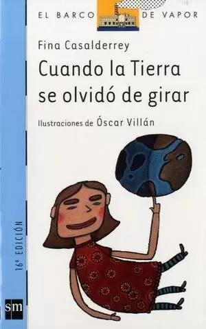 CUANDO LA TIERRA SE OLVIDO DE GIRAR