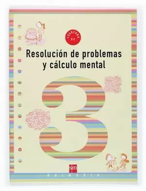CUADERNO RESOLUCION DE PROBLEMAS Y CALCULO MENTAL 03