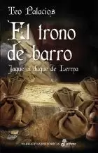 TRONO DE BARRO, EL