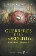 GUERREROS DE LA TORMENTA (IX)