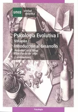 PSICOLOGIA EVOLUTIVA I INTRODUCCION AL DESARROLLO  VOLUMEN 1