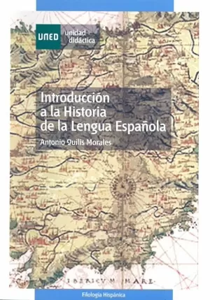 INTRODUCCION A LA HISTORIA DE LA LENGUA ESPAÑOLA