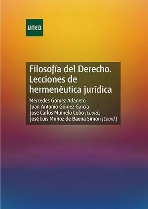 FILOSOFÍA DEL DERECHO. LECCIONES DE HERMENÉUTICA JURÍDICA
