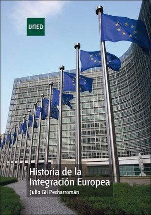 HISTORIA DE LA INTEGRACIÓN EUROPEA