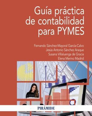 GUÍA PRÁCTICA DE CONTABILIDAD PARA PYMES 2019 PIRAMIDE