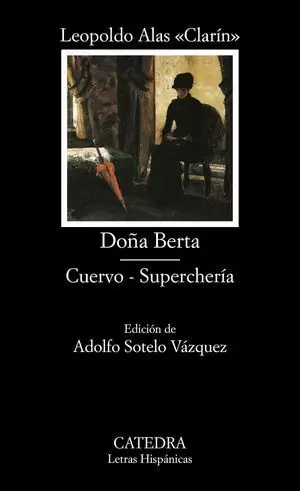 DOÑA BERTA - CUERVO - SUPERCHERIA