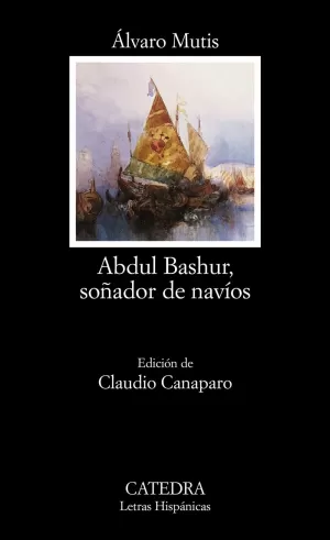 ABDUL BASHUR SOÑADOR DE NAVIOS