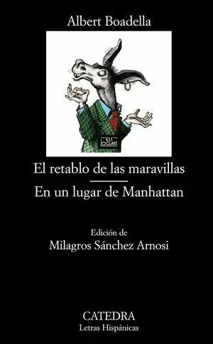 RETABLO DE LAS MARAVILLAS, EL / EN UN LUGAR DE MANHATTAN