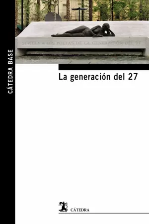GENERACIÓN DEL 27 LA