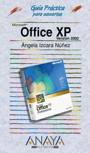 GUIA PRACTICA OFFICE XP 2002 ANAYA