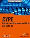 CYPE. CALCULO DE ESTRUCTURAS METALICAS CON METAL 3D MANUAL IMPRES