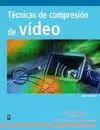 TECNICAS DE COMPRESION DE VIDEO