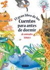 EL GRAN LIBRO DE LOS CUENTOS PARA ANTES DE DORMIR DE ANIMALES. TOMO 1