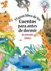 EL GRAN LIBRO DE LOS CUENTOS PARA ANTES DE DORMIR DE ANIMALES. TOMO 1