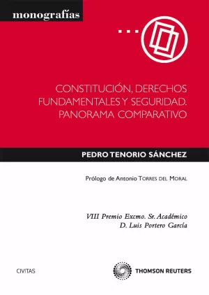 CONSTITUCIÓN DERECHOS FUNDAMENTALES Y SEGURIDAD. PANORAMA COMPARATIVO