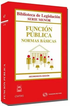 FUNCION PUBLICA. NORMAS BASICAS, 16ª ED