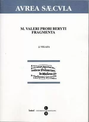 M. VALERI PROBI BERYTI FRAGMENTA