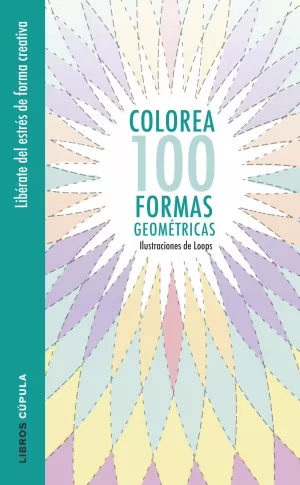 COLOREA 100 FORMAS GEOMÉTRICAS